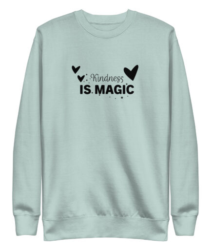 Typography sweatshirt with “Kindness Is Magic” phrase in bold minimalistic design.