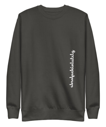 Vertical Abofuckinlutely Unisex Premium Sweatshirt